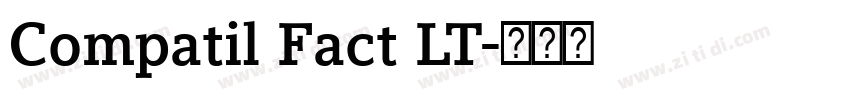 Compatil Fact LT字体转换